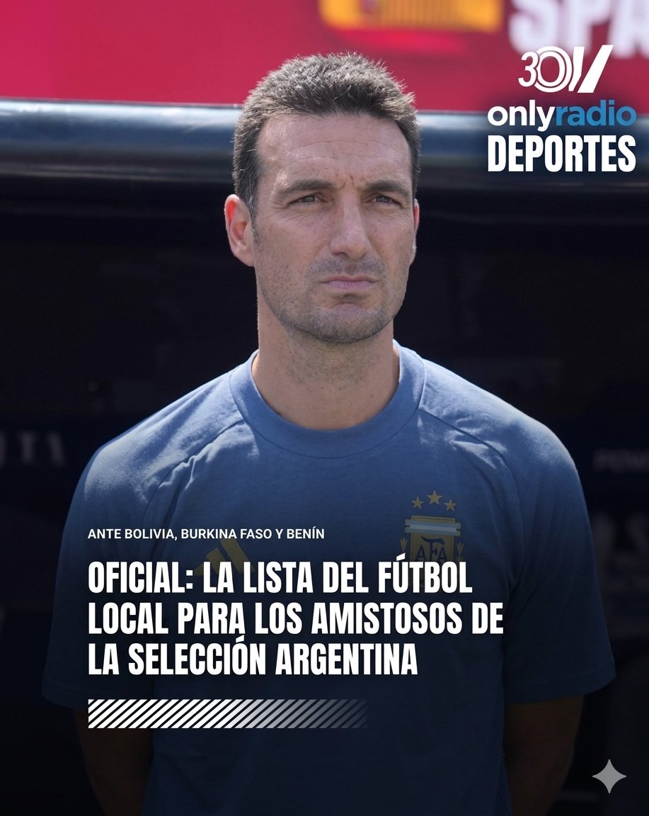 ¡SELECCIÓN ARGENTINA: SCALONI YA DIO LA LISTA PARA LOS PRÓXIMOS AMISTOSOS!