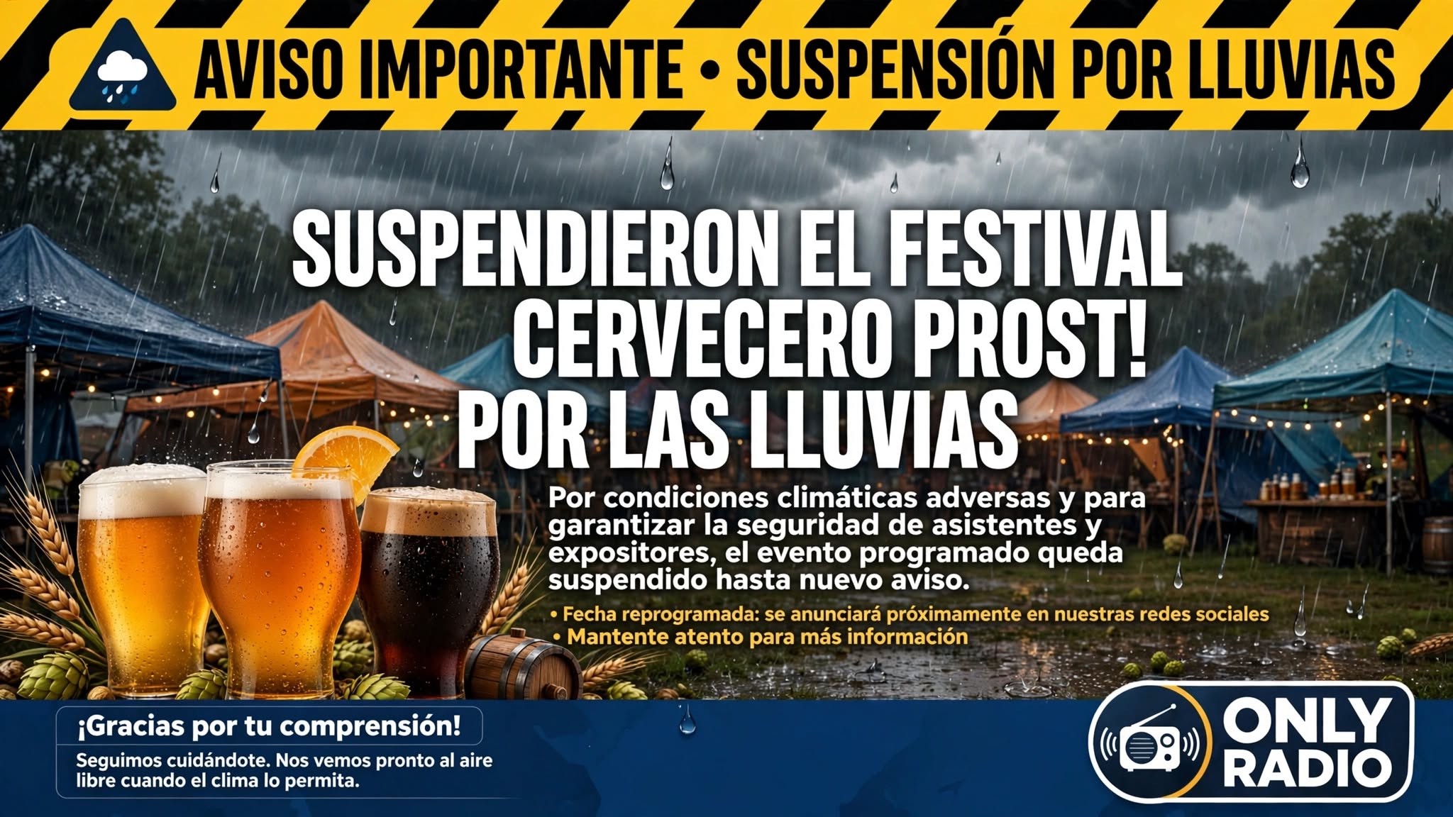 SUSPENDIERON EL FESTIVAL CERVECERO PROST! POR LAS LLUVIAS.