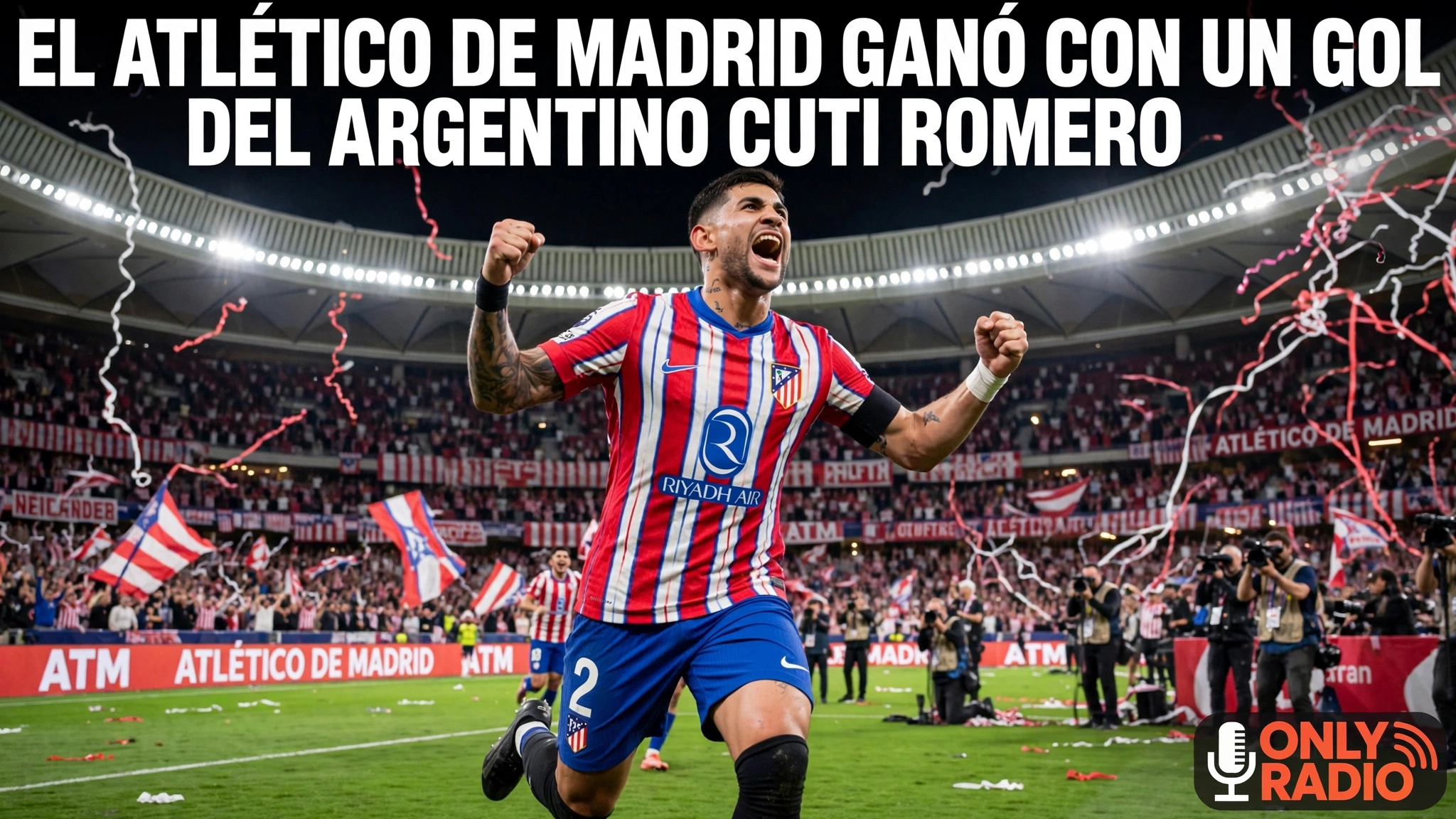 EL ATLÉTICO DE MADRID GANÓ CON UN GOL DEL ARGENTINO CUTI ROMERO.